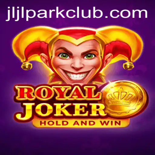 Unveiling 'RoyalJoker': The Captivating World of JILI Park Club